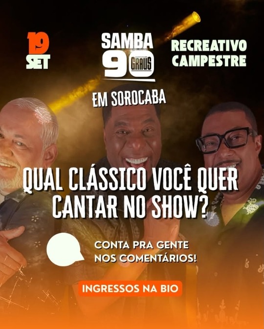 Peça promocional Samba 90 Graus